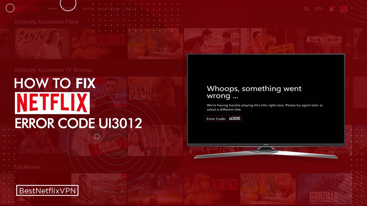 Netflix errors - How to fix them