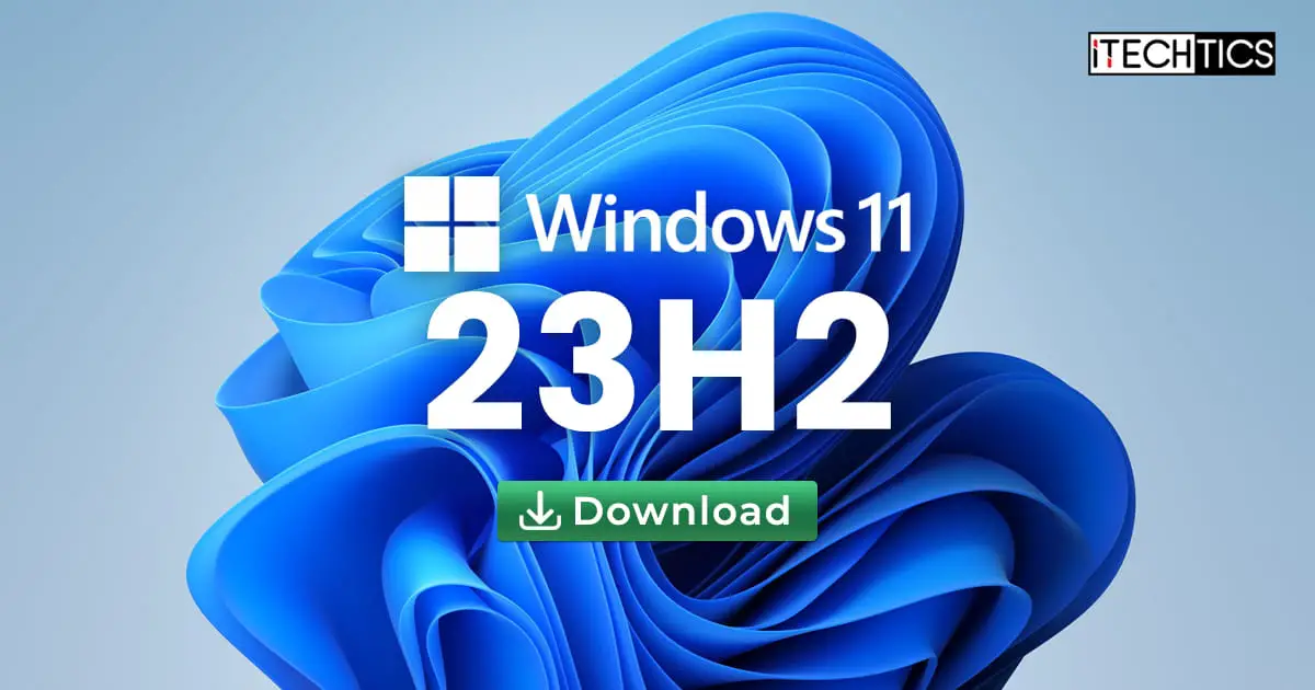 Windows 11 23h2, Windows 11 23h2 ISO Download