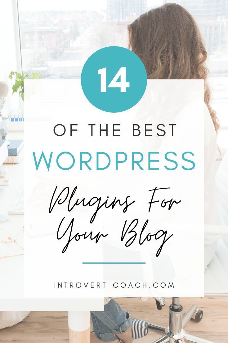 The Best 14 WordPress Plugins That New Bloggers Need To Be Using 